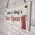 PERSONALISED Bar Open Home Bar Hanging Sign Man Cave Beer 