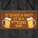 Rude Bar Sign Funny Garden Shed Sign Hanging Door Plaque