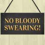 Funny Man Cave Sign Hanging Wall Plaque NO SWEARING Shed Sign