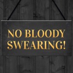 Funny Man Cave Sign Hanging Wall Plaque NO SWEARING Shed Sign