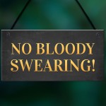 Funny Man Cave Sign Hanging Wall Plaque NO SWEARING Shed Sign