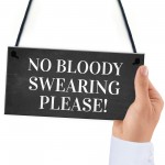 Novelty Man Cave Sign NO SWEARING Plaque Funny Shed Sign