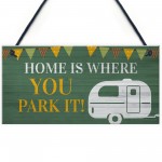 Funny Caravan Sign Witty Cheeky Joke Caravan Accessories