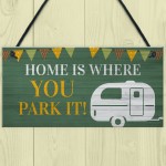 Funny Caravan Sign Witty Cheeky Joke Caravan Accessories