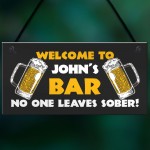 Home Bar Sign NO ONE LEAVE SOBER Funny Pub Man Cave Sign