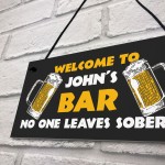 Home Bar Sign NO ONE LEAVE SOBER Funny Pub Man Cave Sign