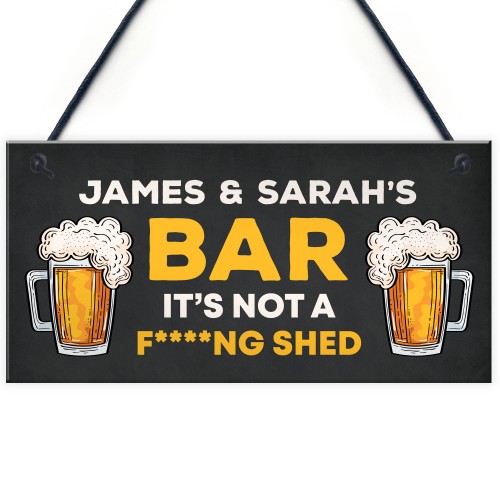 Funny Rude Personalised Bar Sign Novelty Home Bar Sign Funny