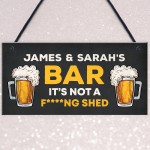 Funny Rude Personalised Bar Sign Novelty Home Bar Sign Funny