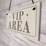 Hanging VIP AREA Bar Sign Novelty Home Bar Garden Signs