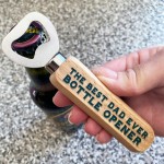 BEST DAD EVER Bottle Opener Gift For Dad Birthday Fathers Day