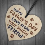 Funny Fathers Day Gift From Dog Furry Friend Wood Heart Dad Gift