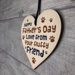 Funny Fathers Day Gift From Dog Furry Friend Wood Heart Dad Gift