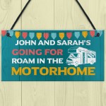 Motorhome Personalised Hanging Sign Novelty Decor Signs