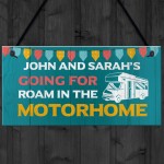 Motorhome Personalised Hanging Sign Novelty Decor Signs