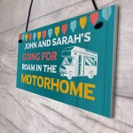 Motorhome Personalised Hanging Sign Novelty Decor Signs