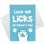 Novelty Card For Dad On Fathers Day From Dog Pet Funny Card