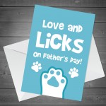 Novelty Card For Dad On Fathers Day From Dog Pet Funny Card