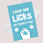 Novelty Card For Dad On Fathers Day From Dog Pet Funny Card