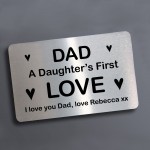 Dad Gift From Daughter First Love Gift Personalised Wallet Card