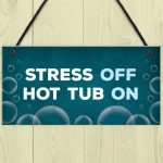 Hot Tub Sign Quirky Garden Shed Summerhouse Sign New Home Gift