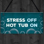 Hot Tub Sign Quirky Garden Shed Summerhouse Sign New Home Gift