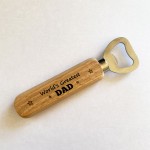 Dad Gift Novelty Birthday Fathers Day Gift Bottle Opener Gift