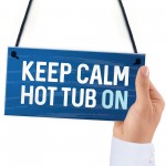 Hot Tub Sign Novelty Garden Summerhouse Plaque New Home Gift