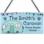 Novelty Hanging Caravan PERSONALISED Sign Home Decor Signs