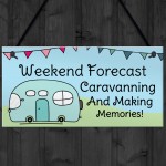 Funny Sign For Your Caravan Novelty Hanging Caravan Motorhome