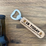 Novelty 18th Birthday Gift Bottle Opener Son Brother Gift