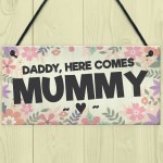 Page Boy Gift Wedding Sign Daddy Here Comes Mummy Funny Gift