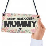 Page Boy Gift Wedding Sign Daddy Here Comes Mummy Funny Gift