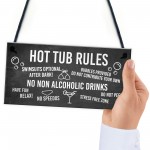 Funny Hot Tub Rules Sign Perfect Hot Tub Accessories Garden Sign