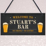 Home Bar Personalised Sign For Garden Bar Man Cave Novelty Bar