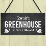 Personalised Greenhouse Sign Funny No Snails Allowed Garden Sign