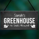 Personalised Greenhouse Sign Funny No Snails Allowed Garden Sign