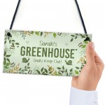 Greenhouse Novelty Personalised Sign For Garden Hanging Garden