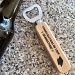 Graduation Gifts Wood Bottle Opener Daughter Son Friendship Gift