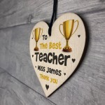 Worlds Best Teacher PERSONALISED Wood Heart Gift For Teacher