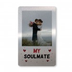 Soulmate Gift Personalised Photo Metal Card Anniversary Gift