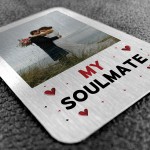 Soulmate Gift Personalised Photo Metal Card Anniversary Gift