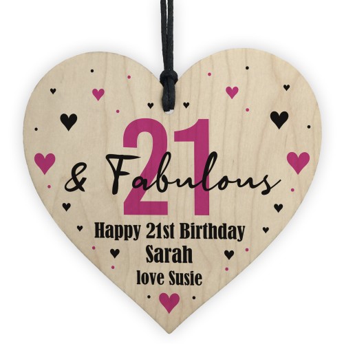 21 And Fabulous Gift Wood Heart Personalised 21st Birthday Gift