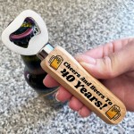 Quirky 40th Birthday Gift For Him Wood Bottle Opener Dad Brother