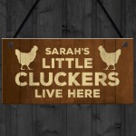 Novelty Little Cluckers Sign Funny Chicken Sign Personalised