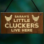 Novelty Little Cluckers Sign Funny Chicken Sign Personalised