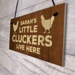 Novelty Little Cluckers Sign Funny Chicken Sign Personalised