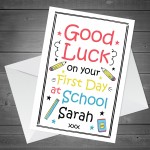 Personalised FIRST DAY AT SCHOOL Card Colourful Good Luck Card