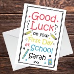 Personalised FIRST DAY AT SCHOOL Card Colourful Good Luck Card