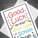 Personalised FIRST DAY AT SCHOOL Card Colourful Good Luck Card