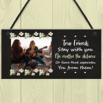 True Friend Friendship Sign Personalised Best Friend Plaque